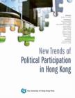 Image for New trends of political participation in Hong Kong