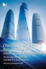 Image for China energy policy in national and international perspectives  : environment effect, energy revolution and belt &amp; road initiative