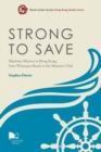 Image for Strong to save  : maritime mission in Hong Kong from Whampoa Reach to the Mariners&#39; Club