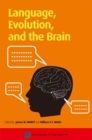 Image for Language, Evolution, and the Brain