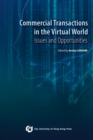 Image for Commercial Transactions in the Virtual World-Issues and Opportunities