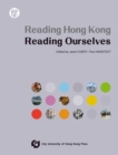 Image for Reading Hong Kong, Reading Ourselves