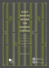 Image for Eight Months Behind the Bamboo Curtain