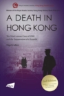 Image for A Death in Hong Kong : The MacLennan Case of 1980 and the Suppression of a Scandal