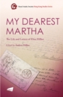 Image for My dearest Martha  : the life and letters of Eliza Hillier
