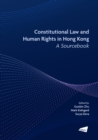 Image for Constitutional Law and Human Rights in Hong Kong