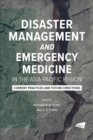 Image for Disaster Management and Emergency Medicine in the Asia-Pacific Region