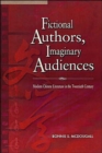 Image for Fictional Authors, Imaginary Audiences