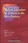 Image for Values Education for Citizens in the New Century