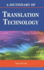 Image for A dictionary of translation technology
