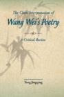 Image for The Chan Interpretations of Wang Wei&#39;s Poetry