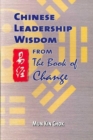 Image for Chinese Leadership Wisdom from the Book of Change