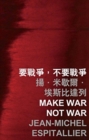 Image for Make War Not War