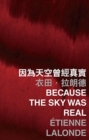 Image for Because The Sky Was Real