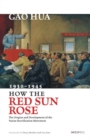 Image for How the Red Sun Rose