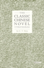 Image for The classic Chinese novel: a critical introduction