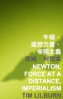 Image for Newton, Force at a Distance, Imperialism