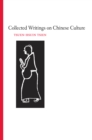 Image for Collected Writings on Chinese Cultural History