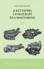 Image for sztyeppei civilizacio es a magyarsag