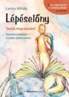 Image for Lepeselony - Tanulj Meg Tanulni! Tanulasi Strategia a Vidam Diakevekhez