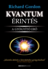 Image for Kvantumerintes: A gyogyito ero