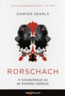 Image for Rorschach: A tintafoltteszt es az eszleles rejtelyei