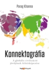 Image for Konnektografia: A globalis civilizacio jovojenek felterkepezese