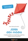 Image for Jatek dan modra: A szabad jatek es az erzelmileg rugalmas, kiegyensulyozott gyerekek