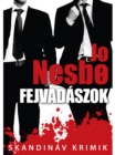 Image for Fejvadaszok