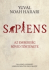 Image for SAPIENS - Az emberiseg rovid tortenete