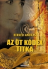 Image for Az ot kodex titka
