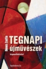 Image for Tegnapi ujmuveszek