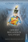 Image for Gerard brigaderos kalandjai