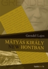 Image for Matyas kiraly New Hontban