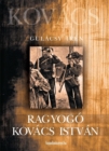 Image for Ragyogo Kovacs Istvan