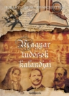 Image for Magyar tudosok kalandjai