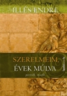 Image for Szerelmeim, evek mulva