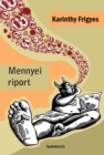 Image for Mennyei riport