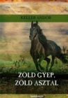 Image for Zold gyep, zold asztal