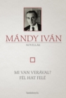 Image for Mi van Veraval? - Fel hat fele