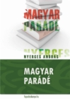 Image for Magyar parade