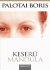 Image for Keseru mandula