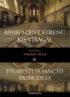 Image for Assisi Szent Ferenc kis viragai