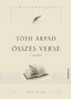 Image for Toth Arpad osszes verse I.
