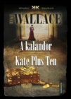 Image for kalandor - Kate Plus Ten