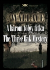 Image for harom tolgy titka - The Three Oak Mystery