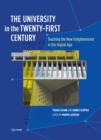 Image for The University in the Twenty-First Century: Teaching the New Enlightenment in the Digital Age