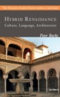 Image for Hybrid Renaissance : Culture, Language, Architecture