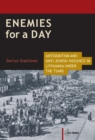 Image for Enemies for a Day: Antisemitism and Anti-Jewish Violence in Lithuania under the Tsars