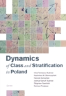 Image for Dynamics of Class and Stratification in Poland